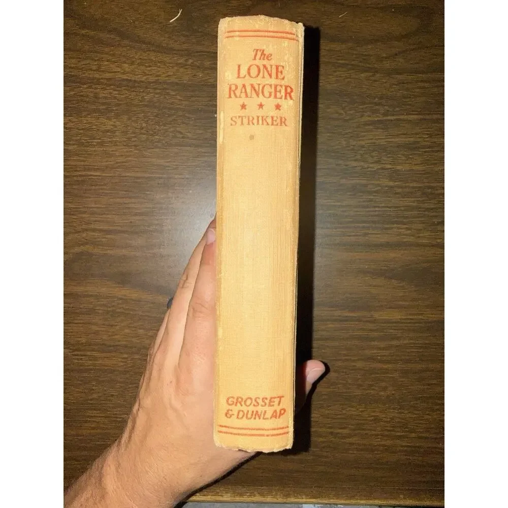 THE LONE RANGER by Fran Striker HC 1st Edition 1936